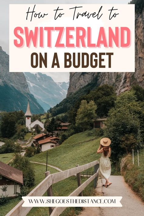 18 Do's And Don'ts To Visiting Switzerland On A Budget - She Goes The Distance Switzerland On A Budget, Visiting Switzerland, Trip To Switzerland, Places To Visit In Europe, Switzerland Vacation, Visit Switzerland, Do's And Don'ts, Dream Trip, Interlaken