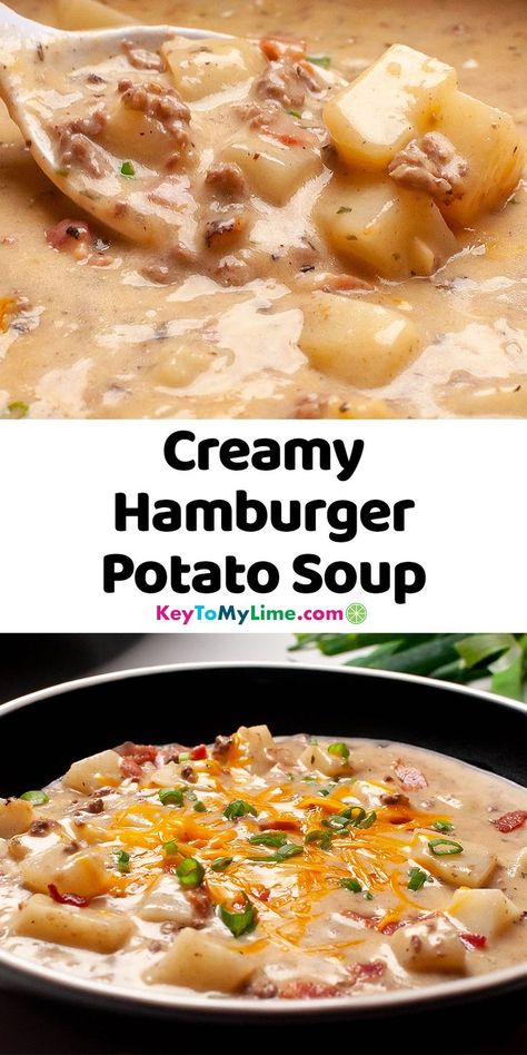 Two pictures of creamy hamburger potato soup, with title text in between the two photos. Creamy Hamburger Potato Soup, Potato Soup With Bacon, Hamburger Potato Soup, Hamburger And Potatoes, Soup With Bacon, Potato Bacon Soup, Soup With Ground Beef, Loaded Potato Soup, Hamburger Soup