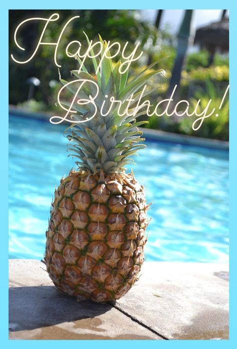 Bday Quotes, Hawaiian Art, Birthday Pictures, Birthday Wishes, Pineapple, Happy Birthday, Birthday, Quotes, Art