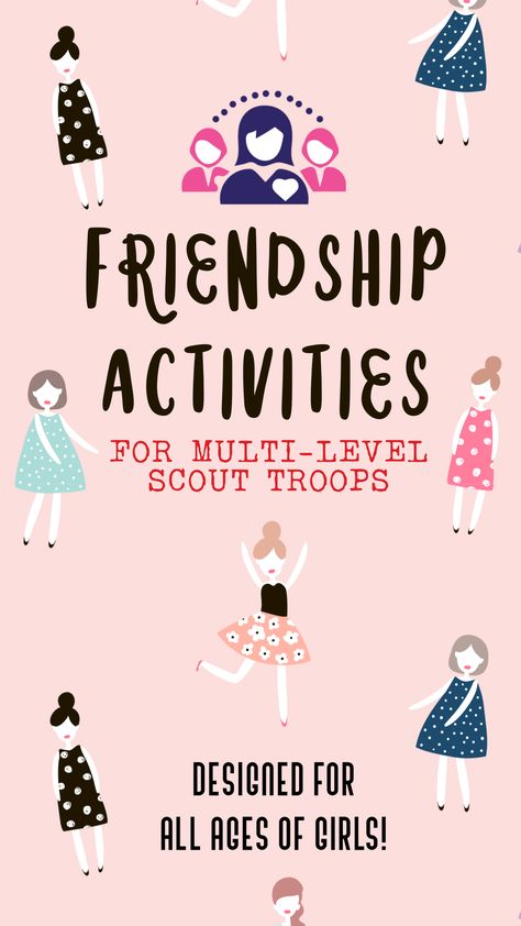 Girl Scout Friendship Activities, Brownie Meeting Ideas Activities, Girl Scout Birthday Activities, Be A Sister To Every Girl Scout Activity, Girl Scout Juniors Activities, Girl Guides Activities, Girl Scout Activity Ideas, Junior Girl Scouts Activities, Brownie Meeting Ideas