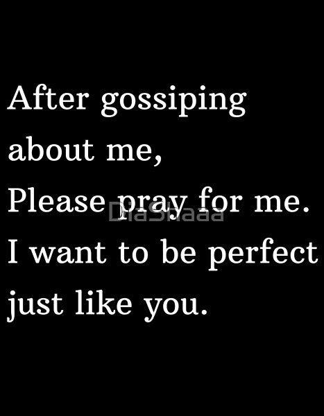 Gossip About Me Quotes, Quotes About Gossiping, Gossipers Quotes, People Who Gossip Quotes, Quotes About Gossipers, Rumors And Gossip Quotes, Quotes About Gossip, Insecure People Quotes, Workplace Bully