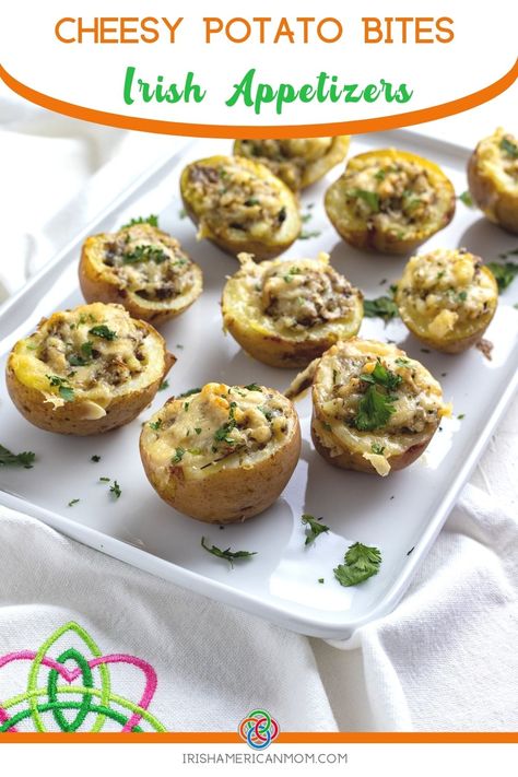 Cheesy Irish Potato Bites | Irish American Mom Cheesy Potato Bites, Irish Potato Bites, Irish Appetizers, Mushroom Potato, St Patricks Food, Irish Cooking, Potato Appetizers, Tea Party Sandwiches, Irish Potato