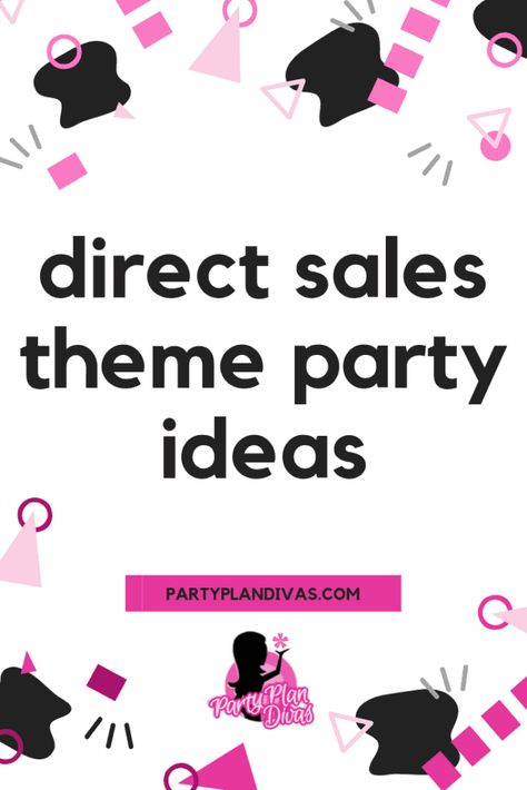 Looking for some fun Direct Sales Theme Party Ideas to change up your routine and give your Hostess a fun and unique party?! Here are some fun theme parties for different occasions! Jewelry Theme Party Ideas, Direct Sales Party Themes, Direct Sales Party Games, Direct Sales Games, Online Party Games, Direct Sales Party, Home Party Games, Sales Ideas, Party Planning Business