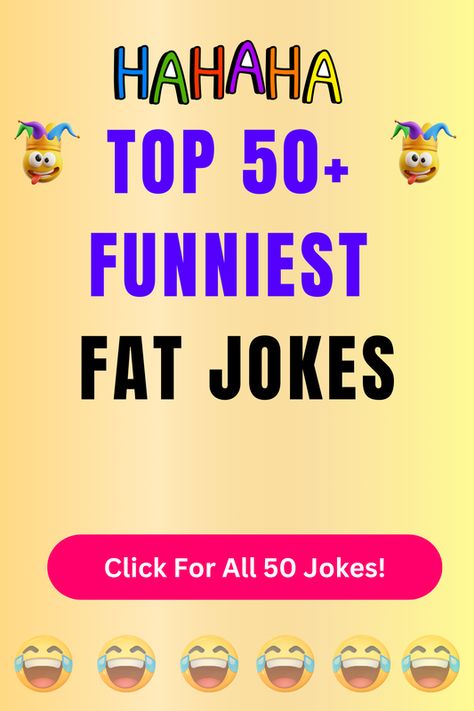 Check Out The Top 50+ Funny Fat Jokes And Puns. Click For All 50+ Hilarious Fat Jokes! Roasts For Fat People, Fat Jokes Funny Hilarious, Fat Jokes Funny, Crab Puns, Spring Jokes, Jokes And Puns, Fast Metabolism, Very Funny Jokes, Good Fats