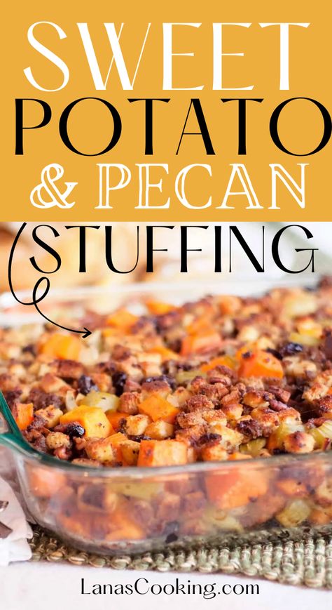 Sweet Potato and Pecan Stuffing with sweet potatoes, pecans, raisins, celery, onions, and bread cubes makes a perfect Thanksgiving and Christmas side dish. #christmas #sidedish #stuffing #dressing #thanksgiving Sweet Potato Dressing, Pecan Stuffing Thanksgiving, Sweet Potato Stuffing Thanksgiving, Apple Pecan Stuffing, Potato Stuffing Recipes Thanksgiving, Sweet Potato Sausage Stuffing, Sweet Potato Stuffing, Potato Stuffing Recipes, Pecan Praline Sweet Potato Casserole