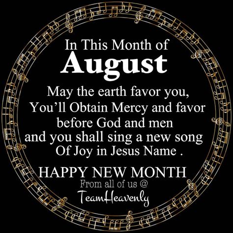 Happy New Month August Prayer, Happy New Month Prayers, Happy New Month Messages, New Month Wishes, Getting Rid Of Gas, August Quotes, Christian Quotes Wallpaper, Happy New Month, August Month