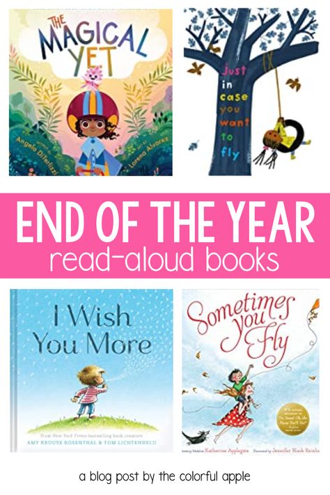 Check out these end of the year books to read aloud in your classroom! Includes a free end of the year activity for your students to do after reading the book, I Wish You More. These picture books also make great graduation gifts!