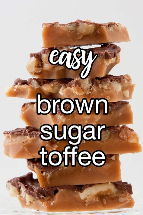 Easy Brown Sugar Toffee - This brown sugar toffee is like a little square of heaven. Perfect for satisfying your sweet tooth or impressing guests with your candy-making skills. | CDKitchen.com Recipes With Brown Sugar, Brown Sugar Toffee, Easy Toffee, Brown Sugar Recipes, Toffee Candy, Toffee Recipe, Scratch Recipes, Treats Recipes, Kinds Of Desserts