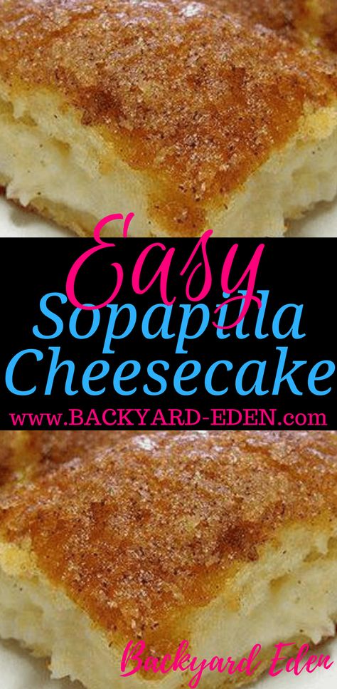 Sopapilla Cheesecake - Backyard Eden Cheesecake Sopapilla, Sopapilla Cake, Sopapilla Recipe, Sopapilla Cheesecake, Out To Eat, Chips And Salsa, Yummy Sweets, Savoury Cake, Tex Mex