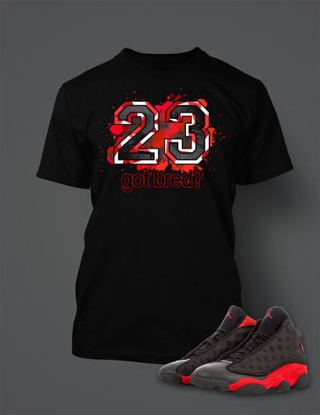 Mens Graphic T Shirt, Mens Tees Design, Shoe Custom, Air Jordan Outfit, Jordan Outfit, Jordan 13 Shoes, Swag Outfits Men, Jordan Outfits, Mens Trendy Outfits