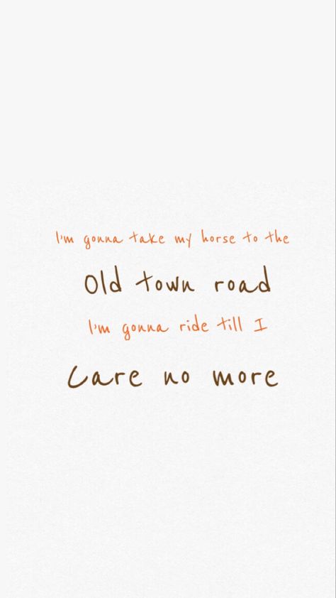 Old Town Road lyrics wallpaper#oldtownroad#lilnasx Old Town Road Lyrics, Old Town, Old Things