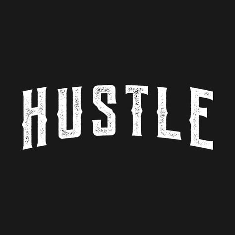 Hustle Wallpaper, Hustle Logo, Heart And Soul Tattoo, Awesome Shirt Designs, Best Graffiti, Tattoo Outline Drawing, Graffiti Words, Graffiti Lettering Fonts, Wallpaper Project