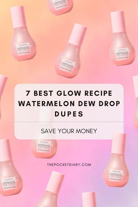 Save money and achieve glowing skin with our top picks for affordable Glow Recipe niacinamide Dew Drops dupes available on Amazon. Say goodbye to splurging and hello to radiant skin without breaking the bank! Discover budget-friendly Glow Recipe dupes to save money without sacrificing your skincare routine. From watermelon dew drops to niacinamide-infused alternatives, shop these affordable options on Amazon now! Watermelon Dew Drops, Glow Recipe Dew Drops, Viral Skincare, Pocket Diary, Glow Recipe, Skincare Product, Dew Drops, Watermelon, Money