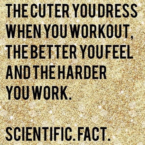 And this is why I spend as much on workout clothes as I do the rest of my clothes! Phil Heath, Pure Barre, Outfit Quotes, Gym Quote, Gym Memes, Gym Humor, Fitness Motivation Quotes, Workout Humor, Health Motivation