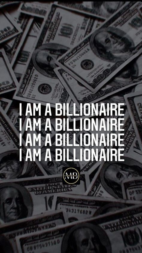 Billionaire Affirmation I Am A Billionaire, Millionaire Mindset Quotes, Billionaire Life, Life Goals Future, Money Vision Board, Manifesting Vision Board, Vision Board Affirmations, Quotes Thoughts, Vision Board Manifestation