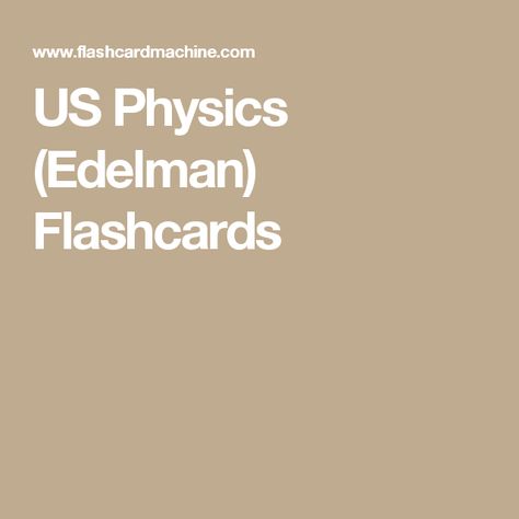 US Physics (Edelman) Flashcards Edelman Ultrasound Physics, Physics Flashcards, Vascular Sonography, Cardiovascular Sonography, Cardiac Ultrasound, Flashcards For Studying, Diagnostic Medical Sonography Student, Ultrasound School, Ultrasound Physics