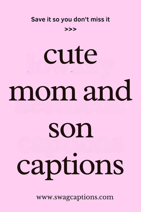 Looking for the perfect captions to capture those heartwarming moments with your little one? Discover a collection of "Cute Mom and Son Captions" that perfectly express the bond you share. Whether it's for Instagram, scrapbooks, or cherished memories, these sweet and playful captions will add just the right touch to your photos. Celebrate the special connection between mother and son with captions that speak from the heart. Save this pin for endless inspiration! Instgram Captions, Caption For Mom, Family Captions, Mother Son Photos, Captions For Instagram Posts, Perfect Captions, Cute Instagram Captions, Mom And Son, Mother And Son