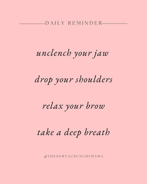 Shoulder Day Quotes, Relax Your Shoulders Unclench Your Jaw, Deep Breath Quotes, Unclench Your Jaw, You're Doing Great, Definition Quotes, Mom Memes, Clean Slate, Take A Deep Breath