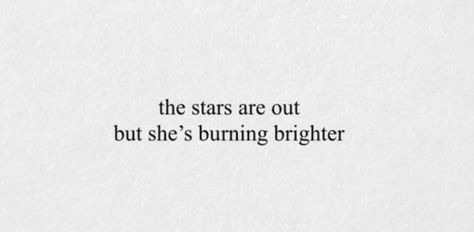 She Burned Too Bright For This World, She Was The Brightest But Most Distant Star, To Be A Star You Must Burn, Burned Quotes, Ig Theme, Academic Comeback, Rachel Amber, Moments Quotes, Star Quotes