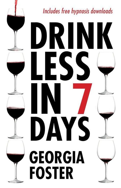 Alcohol Consumption, Getting Drunk, Day Book, Good Housekeeping, Seven Days, Success Rate, Giving Up, Self Esteem, New Books