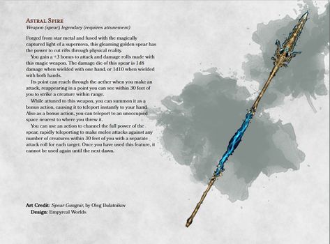 Astral Spire - a legendary star-forged spear, made with Monks in mind. : DnDHomebrew Dnd Spear Item, Dnd 5e Homebrew Items Legendary, Monk Magic Items 5e, Legendary Dnd Items, Dnd Spear, Spear Ideas, Magic Spear, Homebrew Items, Dnd Homebrew