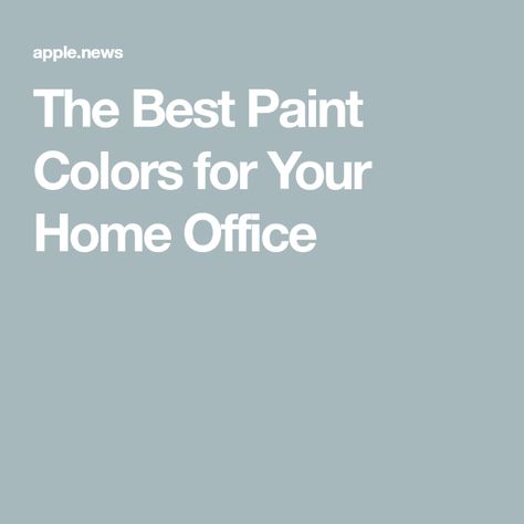 Office Cabinets Color Ideas, Home Office Guest Room Colour Palettes, Best Wall Color For Office, Most Calming Paint Colors, Best Color For Study Room, At Home Office Paint Colors, Home Office Paint Colors Benjamin Moore, Office Decor Paint Wall Colors, Office Paint Colors With White Furniture