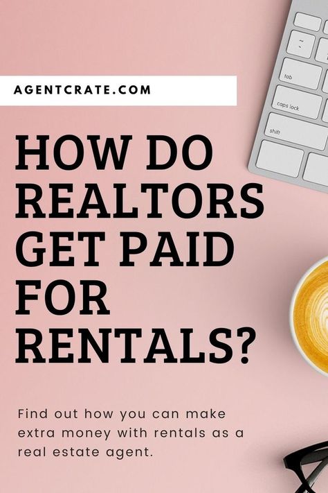 how do realtors get paid for rentals Real Estate Marketing Gifts, Real Estate Marketing Postcards, Real Estate Marketing Quotes, Real Estate Marketing Strategy, Real Estate Rentals, Real Estate Marketing Design, Marketing Gift, Real Estate Articles, Real Estate Career