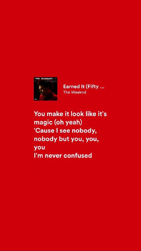 Widget Background Ideas, Earned It The Weeknd, Drake The Weeknd, Widget Background, Romantic Stuff, Abel Makkonen, Quotes Wallpapers, Lyrics Wallpaper, Lyrics Aesthetic