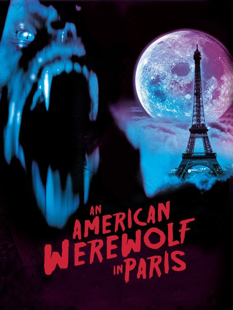 Prime Video: An American Werewolf in Paris Target Image, The Werewolf, Paris Books, American Werewolf In London, Paris Poster, Cult Movies, Great Movies, Prime Video, Movie Poster