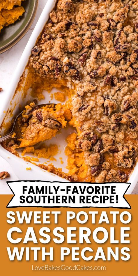 Sweet Potato Casserole with Pecans Sweet Potatoes Pecan Casserole, Pioneer Women Sweet Potatoe Casserole, Southern Pecan Sweet Potato Casserole, Thanksgiving Sides Sweet Potato Casserole, Sweet Potato Casserole Evaporated Milk, Easy Yam Casserole Recipe, Sweet Potato Casserole Southern Living, Sweet Potato Casserole Canned Potatoes, Sweet Potato Casserole With Fresh Yams