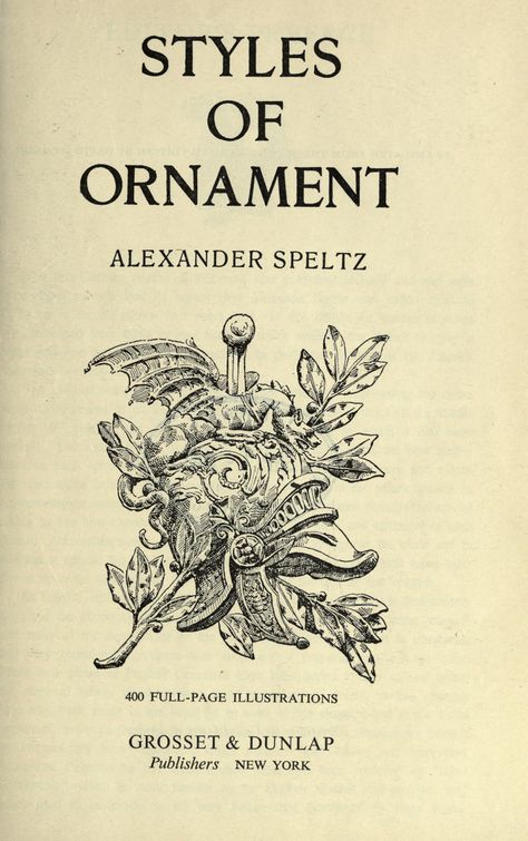 Styles of ornament : Speltz, Alexander : Free Download, Borrow, and Streaming : Internet Archive Cover Ups Tattoo, Cream Tattoo, Ornament Drawing, Art Nouveau Illustration, Design Books, Tattoo Design Book, Tattoo Cover, 다크 판타지, Design Tattoo