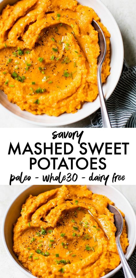 Mashed Sweet Potatoes Savory, Paleo Mashed Sweet Potatoes, Savory Mashed Sweet Potatoes, Whole30 Sweet Potato, Paleo Side Dishes, Paleo Sides, Dairy Free Paleo, Stuffed Sweet Potato Healthy, Mashed Sweet Potatoes