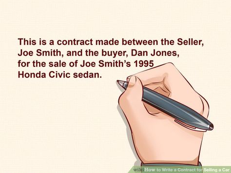 Image titled Write a Contract for Selling a Car Step 1 Contract For Selling A Car, Bill Of Sale Template, Yellow Jeep, Owe Money, Car Title, Contract Agreement, Honda Civic Sedan, Civic Sedan, Sell Car