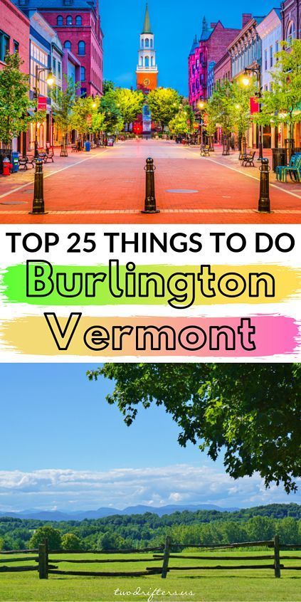 Burlington is the coolest city in the state of Vermont. Find out why from a local, plus 25 of the very the best things to do in Burlington VT. #Vermont #NewEngland #Travel #NewEnglandTravel Vermont Vacation, Vermont Fall, New England Road Trip, Burlington Vermont, Burlington Vt, Fleurs Diy, New England Travel, Text Overlay, Ways To Travel