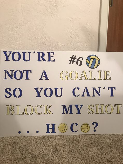 For any water polo players! my friend and I did this so our friend could ask a girl! Hoco Proposals Ideas Waterpolo, Water Polo Promposal, Water Polo Homecoming Proposal, Waterpolo Promposal, Volleyball Themed Hoco Proposals, Hoco Proposals Ideas Volleyball Poster, Hoco Volleyball Proposals Ideas, Waterpolo Hoco Proposal, Water Polo Hoco Proposal