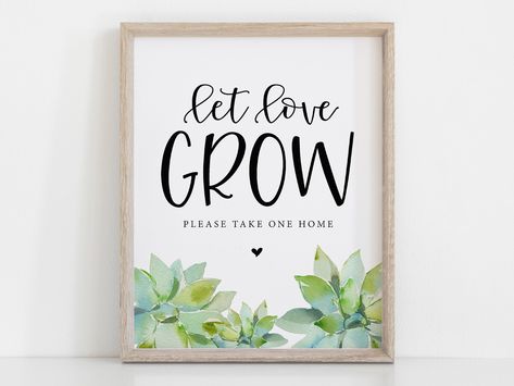 Succulent Wedding Decor, Homemade Wedding Favors, Wedding Favours Sign, Succulent Wedding Favors, Let Love Grow, Inexpensive Wedding Favors, Succulent Favors, Homemade Wedding, Wedding Favors Cheap