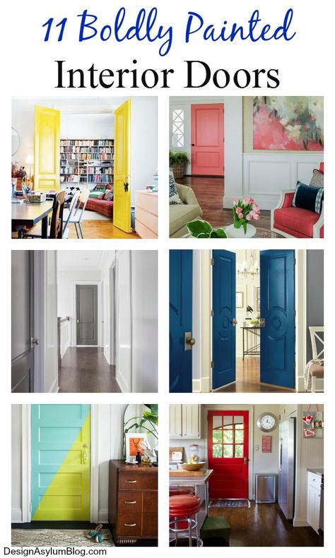 11 Boldly Painted Interior Doors - Design Asylum Blog | by Kellie Smith Painted Interior Doors Ideas, Colored Interior Doors, Paint Doors Interior, Interior Door Colors Ideas, Painted Interior Door, Interior Door Paint Colors, Painted Bedroom Doors, Paint Doors, Interior Door Colors