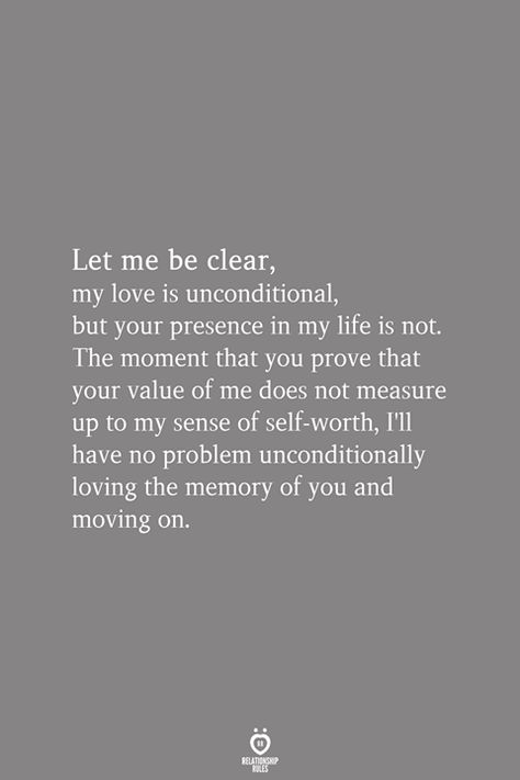 My Love Is Unconditional, Love Is Unconditional, Good Quotes, Your Value, Relationship Rules, Self Worth, Moving On, Laura Lee, Unconditional Love