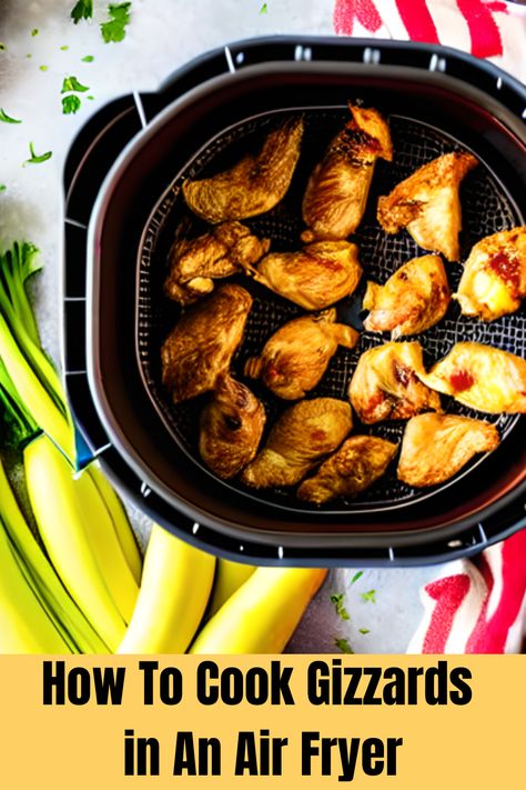 #How To Cook Gizzards in An Air Fryer Keto Chicken Gizzards Recipe, Air Fryer Gizzards Recipe, Air Fryer Chicken Gizzards, Turkey Gizzards Recipes, Gizzards In Air Fryer, Chicken Gizzards In Air Fryer, Giblets Recipe, Fried Gizzards, Cooked Goose