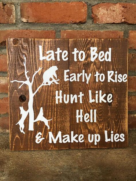 Hunting Cabin Ideas, Deer Hunting Humor, Hunting Jokes, Hunting Hounds, Hound Hunting, Hunter Quote, Southern Belle Secrets, Coon Hunting, Cowgirl Quote