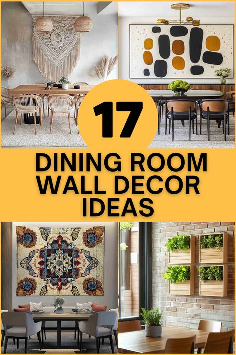 Looking to refresh your dining room? These 17 inspiring wall decor ideas will bring style, warmth, and personality to your space. Discover easy ways to create an inviting atmosphere that’s perfect for family dinners and gatherings! #DiningRoomDecor #WallDecorIdeas #HomeDecorInspo #DiningRoomStyle #InteriorDesign Dinner Room Wall Decor Ideas, Diy Dining Room Wall Decor, Dining Room Wall Decor Ideas Simple, Dining Room Wall Storage, Dining Room Wall Decor Ideas, Creative Dining Room, Warm Dining Room, Room Wall Decor Ideas, Wall Mounted Planters