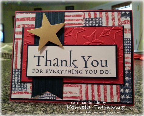 airbornewife's stamping spot: Operation Write Home Memorial Day Blog Hop "THANK YOU FOR EVERYTHING YOU DO!" card Cards For Veterans, Veterans Cards, Memorial Day Cards, Cards For Soldiers, Veterans Day Cards, July 4th Cards, Fourth Of July Cards, 4th Of July Cards, Honor Flight