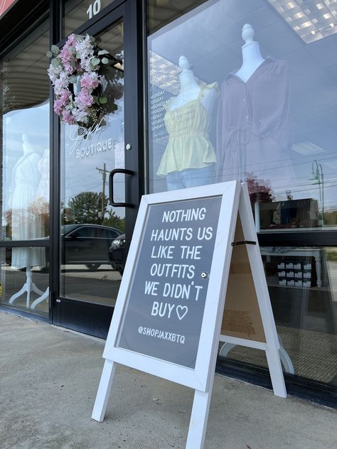 Boutique Outdoor Display, Boutique Owner Quotes, Small Business Signs Outdoor, Sale Signs Retail, Boutique Storefront Ideas, Retail Sidewalk Signs, Small Boutique Ideas Clothing, Boutique Signs Ideas, Sign Quotes Funny