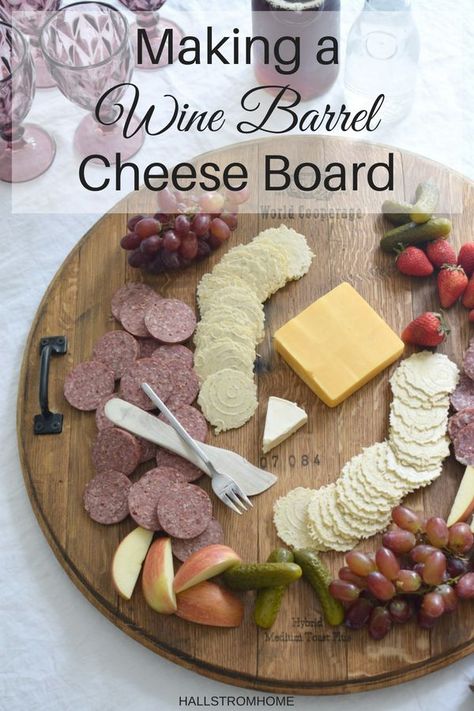 How to Make a Wine Barrel Cheese Board the Easy Way #cheeseboard #winebarrel #winebarrelcrafts #tutorial #diy #hallstromhome #rustic #farmhouse #rusticfarmhouse #farmhousestyle #winebarrelcrafts #woodcheeseplatter Whiskey Barrel Decor, Cheese Board Diy, Wine Barrel Crafts, Wine Barrel Decor, Cheese And Wine Party, Barrel Projects, Wine Barrel Furniture, Barrel Decor, Wood Cheese Board