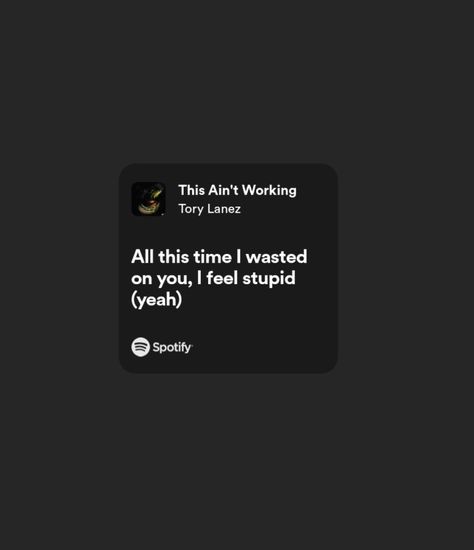 Tory Lanez Lyrics, Tory Lanes, Spotify Aesthetic, Tory Lanez, Last Kiss, Spotify Lyrics, Lyrics Aesthetic, Just Lyrics, Abstract Line Art