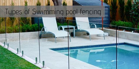 Pool fencing is extremely important for ensuring safety around your swimming pool. Not only can they help protect children from getting near the water, they can also prevent accidental falls of adults too. There are different Pool Fence Types and you should choose the one that ideally suits your needs and aesthetic preferences. Types Of Swimming, Mesh Pool Fence, Fence Around Pool, Glass Fencing, Pool Safety Fence, Glass Pool Fencing, Safe Pool, Cheap Pool, Pool Fencing