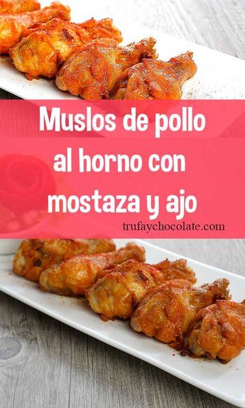 Hoy te traigo esta receta de muslos de pollo al horno con mostaza y ajo fácil de realizar y sabrosa. #Receta #Horno #Carne #Pollo #Muslos #Mostaza Pretty Food, Creative Food, Tandoori Chicken, Cilantro, Mexican Food Recipes, Soup Recipes, Keto Recipes, Food And Drink, Cooking Recipes