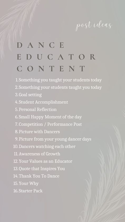 Dance Teacher Essentials, Dance Content Ideas, Dance Studio Organization, Dance Studio Social Media Posts, Dance Journal Ideas, Dance Teacher Aesthetic, Dance Teacher Quotes, Dance Terminology, Dance Elements