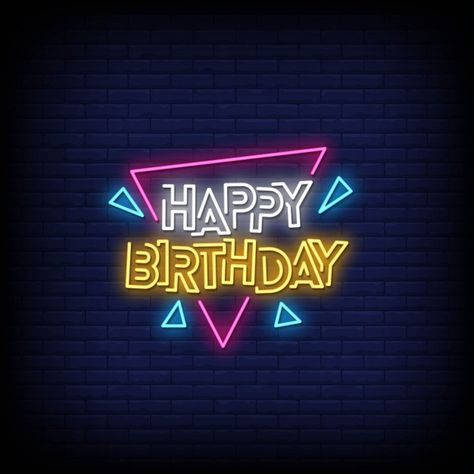 Happy birthday neon signs style text Pre... | Premium Vector #Freepik #vector #light #text #neon #sign Clothing Fonts, Birthdays Wishes, Vijay Varma, Happy Birthday Neon Sign, Birthday Neon Sign, Happy Birthday Neon, Happy Birthday Logo, Neon Symbol, Happy Birthday Best Wishes