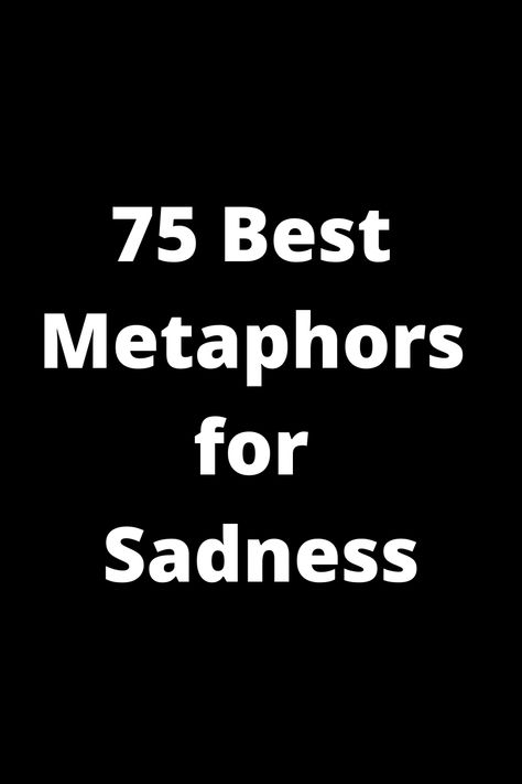 Explore the art of expressing sadness with these 75 powerful metaphors that capture the complexity of human emotions. From "heart like a heavy anchor" to "tears like raindrops on a lonely window", let these metaphors add depth and richness to your writing or simply help you articulate your feelings. Discover new ways to describe sorrow and melancholy with this curated collection of evocative language. Add emotional depth to your poetry, prose, or personal reflections with these vivid expressions Emotional Depth, Expressing Emotions, Feeling Empty, Word List, Human Emotions, Vocabulary, Literature, Poetry, How To Memorize Things